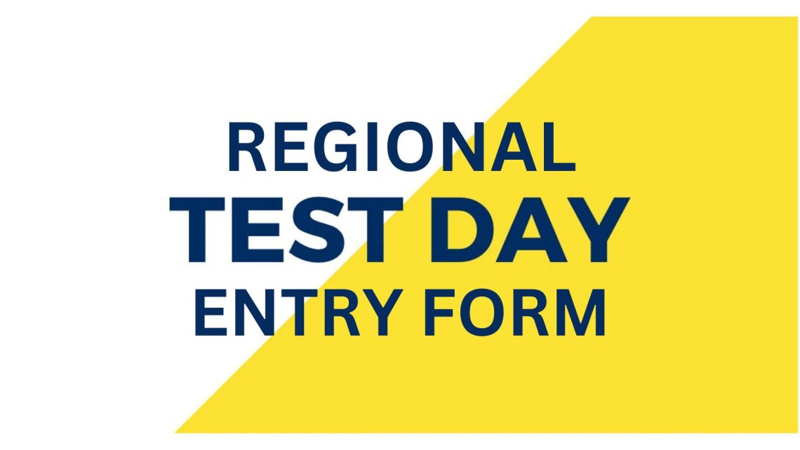 2024 REGIONAL TEST DAY ENTRY FORM