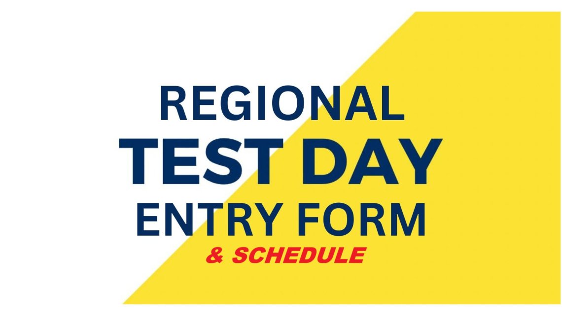 2026 Regional Test Day Entry Form and Schedule