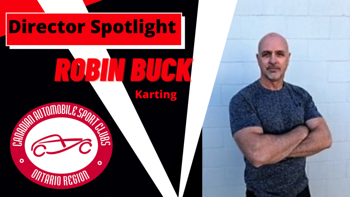 Director Spotlight - Robin Buck, Karting