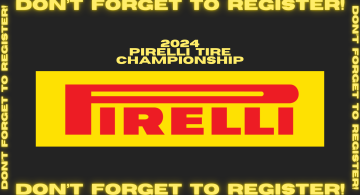 2024 Pirelli Tire Championship is OPEN for registration!